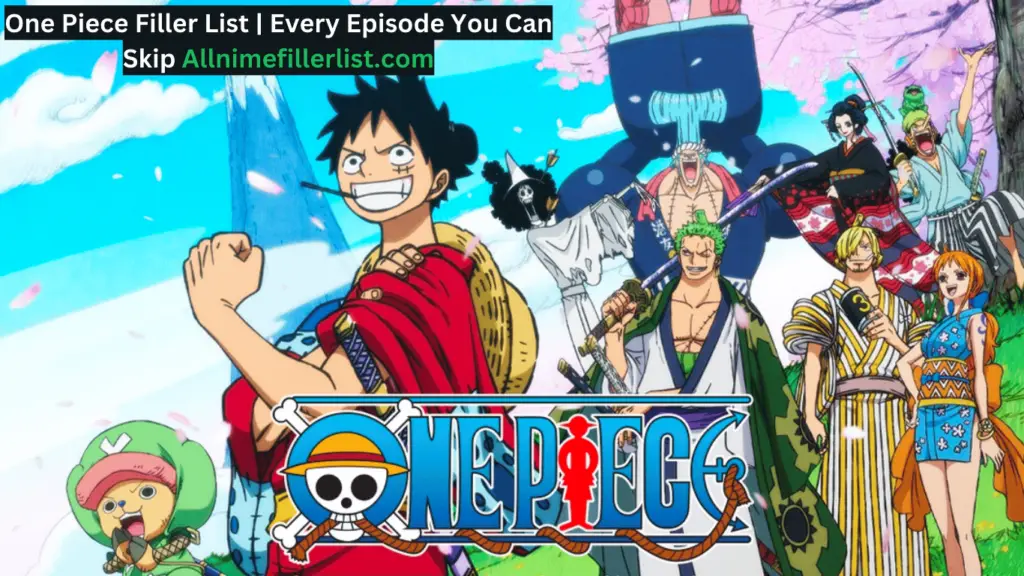 One Piece Filler List