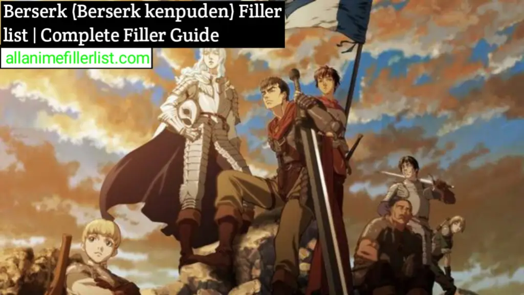 Berserk Filler List | Every Episode you can skip